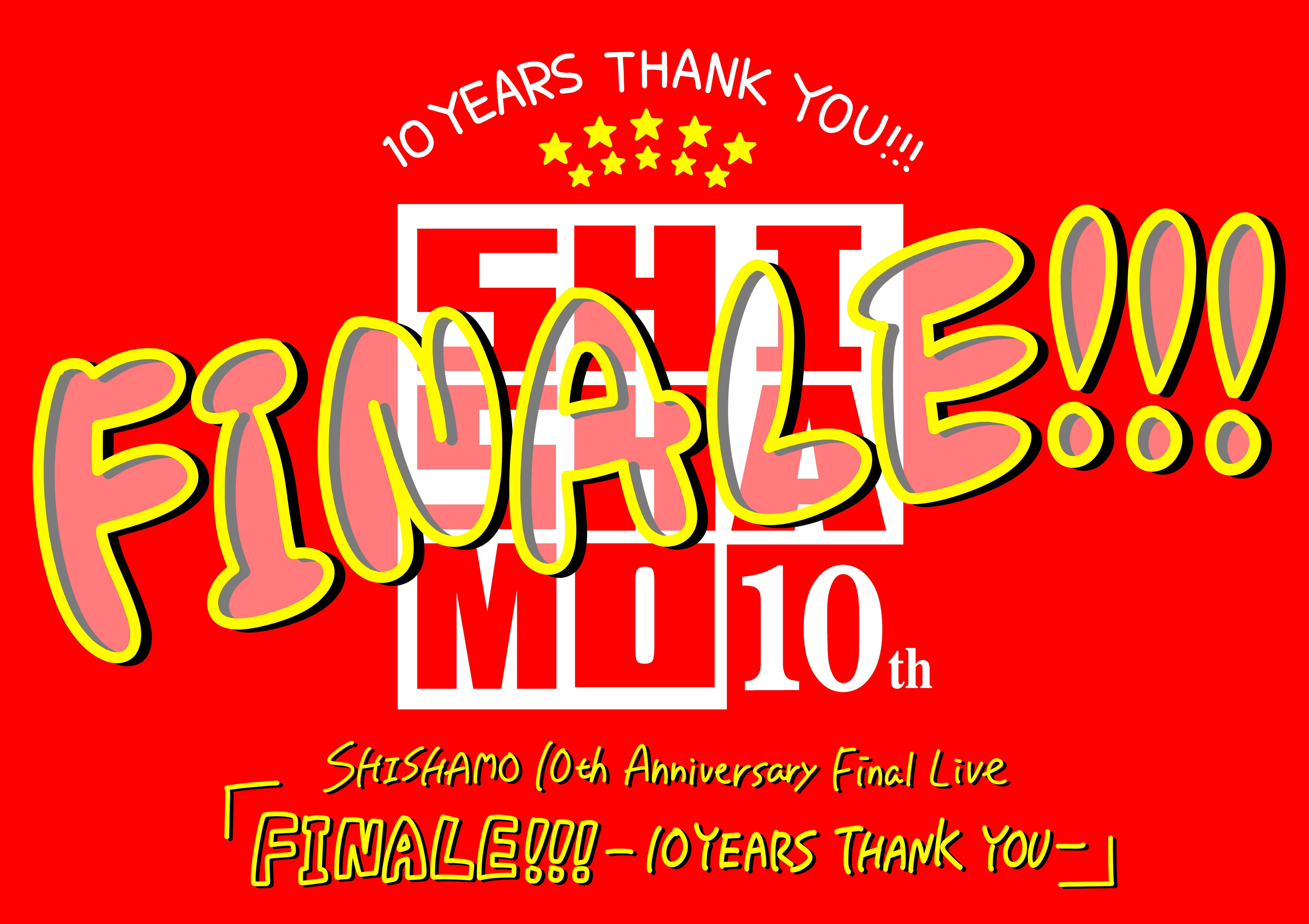 SHISHAMO 10th Anniversary Final Live「FINALE!!! -10YEARS